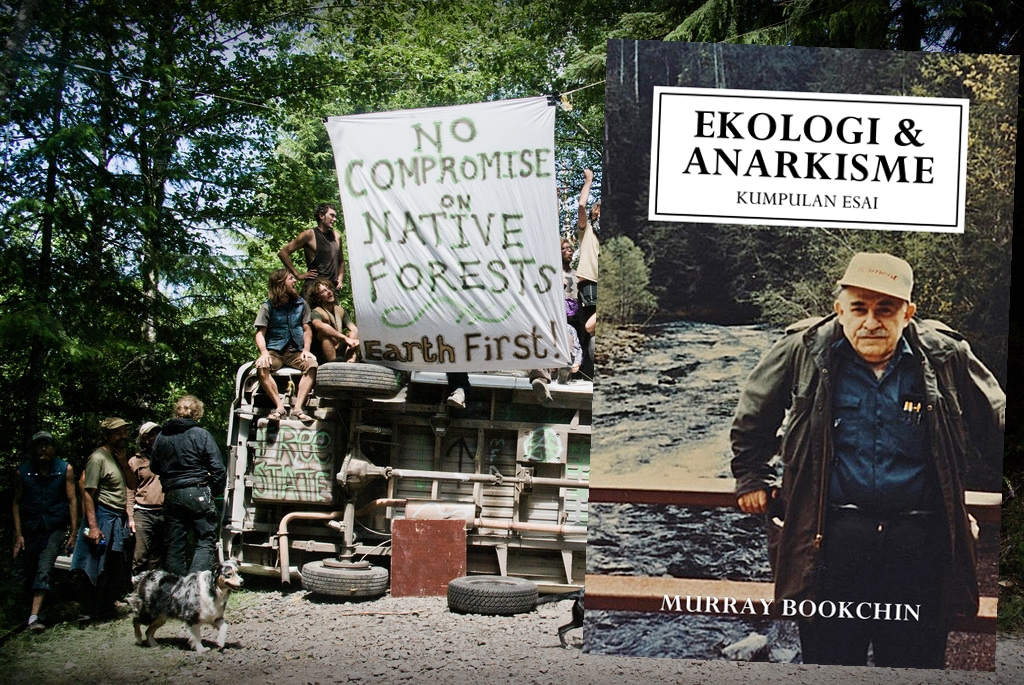 Murray Bookchin – Ekologi dan Anarkisme – Pustaka Catut